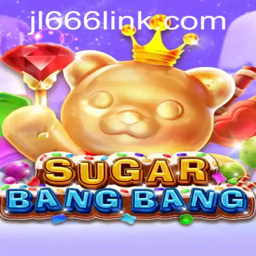 Exploring the Exciting World of SUGARBANGBANG: A Guide to JL666.PH Login