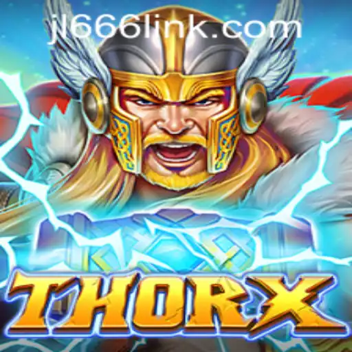 Exploring ThorX: A New Gaming Sensation with JL666.PH Login